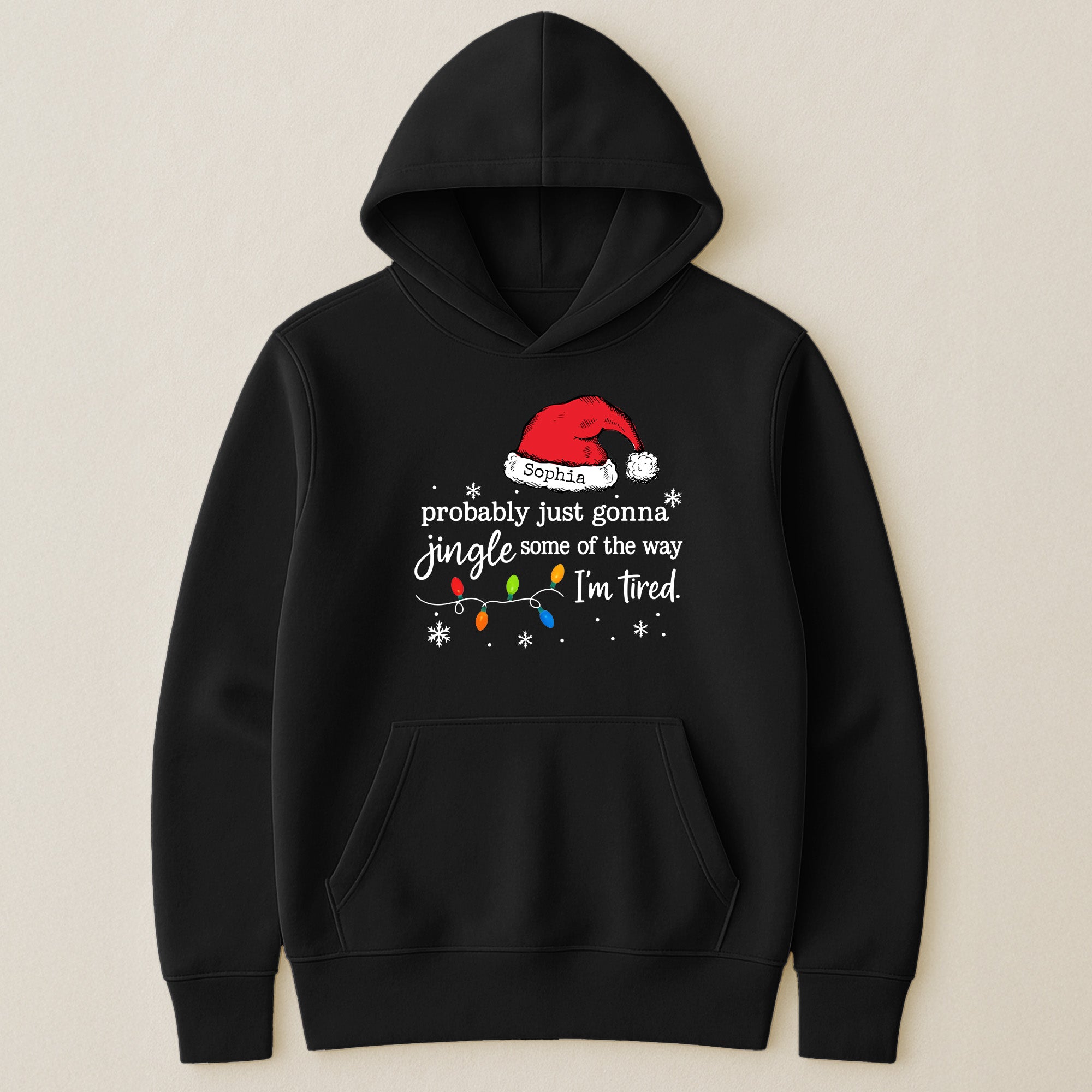 Funny Christmas Probably Just Gonna Jingle Some Of The Way I’m Tired - PersonalizedOne Size Shirt - Image 6