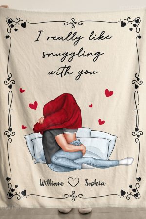 I Really Like Snuggling With You - Personalized Blanket Big Size