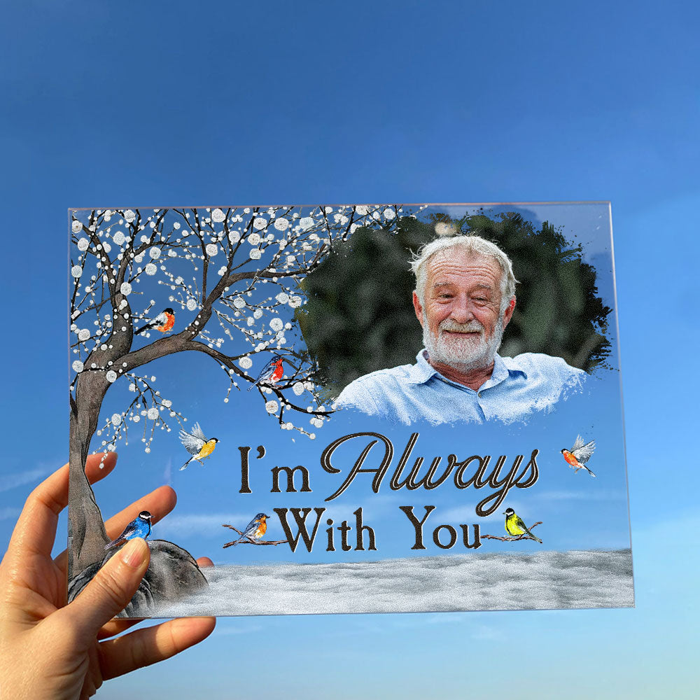 I'm Always With You Robin Birds - Personalized Acrylic Photo Plaque - Image 5