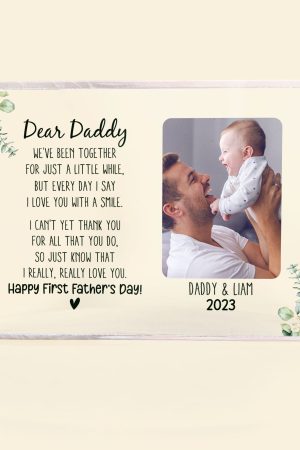 Dear Daddy We've Been Together For Just A Little While - Personalized Rectangle Acrylic Photo Plaque