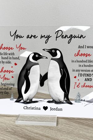 You Are My Penguin - Personalized Acrylic Plaque